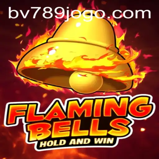 Flaming Bells: The New Era of Gaming Excellence